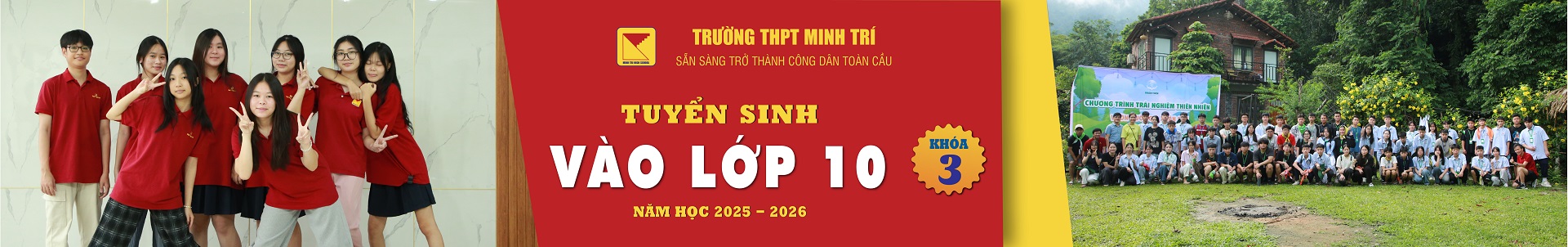 https://thptminhtri.edu.vn/wp-content/uploads/2025/10/banner-tuyen-sinh-k3-01.jpg